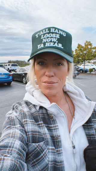 Y'all Hang Loose Trucker Hat