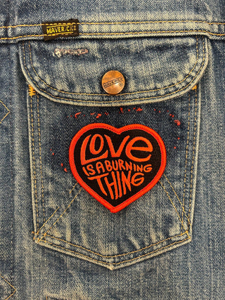 Love Is A Burning Thing Patch