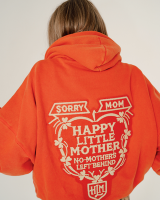 HLM Sorry Mom Hoodie